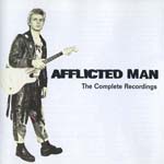 Afflicted Man - The Complete Recordings