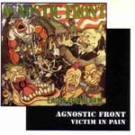 Agnostic Front - Cause For Alarm/Victim In Pain
