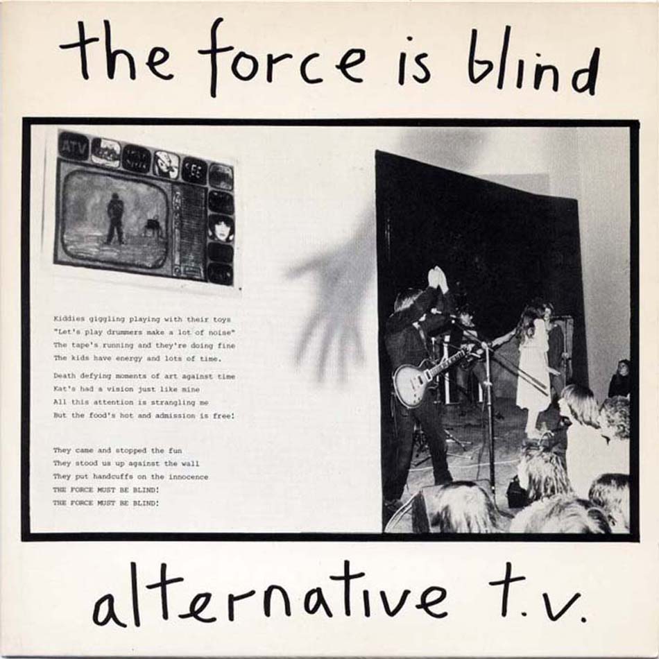 Alternative TV - The Force Is Blind (Deptford Fun City - DFC 010)