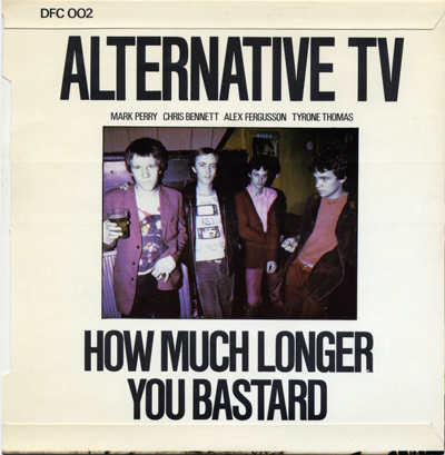 Alternative TV - How Much Longer - (Deptford Fun City - DFC 002) Back