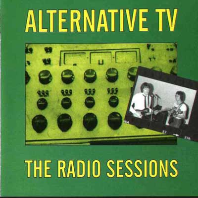 Alternative TV - The Radio Sessions