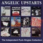 Angelic Upstarts - The Independent Punk Singles Collection