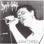 Angelic Upstarts - Live 1981 EP