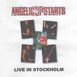 Angelic Upstarts - Live In Stockholm