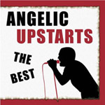 Angelic Upstarts - The Best