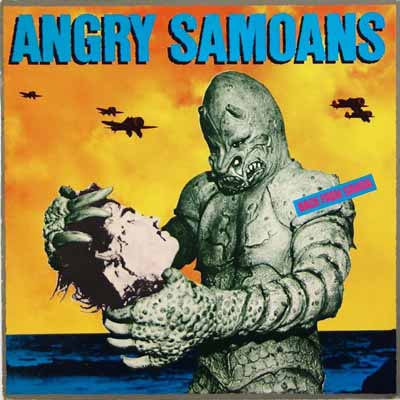 Angry Samoans - Back From Samoa - US LP 1982 (Bad Trip - BT 501) 