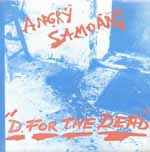 Angry Samoans - D For The Dead 