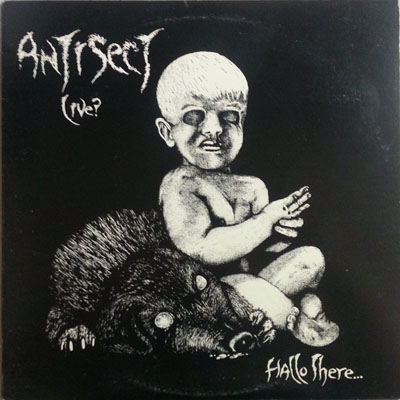 Antisect - Hallo There...How's Life? 