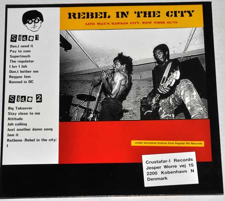 Bad Brains - Rebel In The City: Live Max's Kansas City, New York 02/79 - US LP ???? (Crustafar-I - no cat no) Back