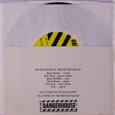 Black Randy & Metrosquad - Trouble At The Cup - US 7" 1977 (Dangerhouse - MO-721)