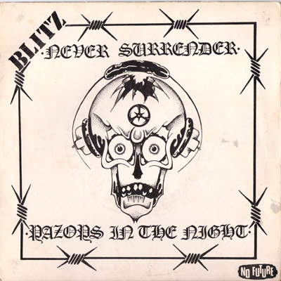 Blitz - Never Surrender / Razors In The Night