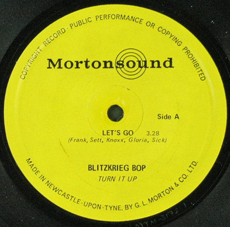 Blitzkrieg Bop - Let's Go [1st Version] - UK 7" 1977 (Mortonsound - MTN-3172/3) A-Side