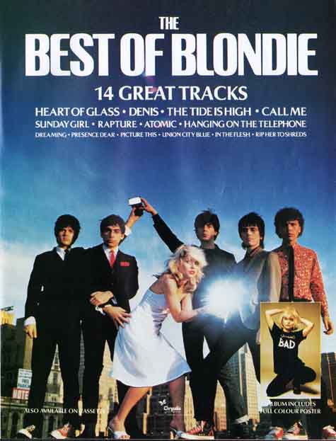 Blondie - The Best Of Blondie - US LP 1981 (Chrysalis - CHR 1337) UK LP 1981 (Chrysalis - CDLTV 11981) Advert