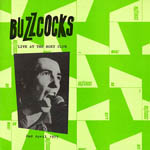 Buzzcocks - Live At The Roxy Club - April '77