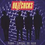 Buzzcocks - Paris - Encore Du Pain
