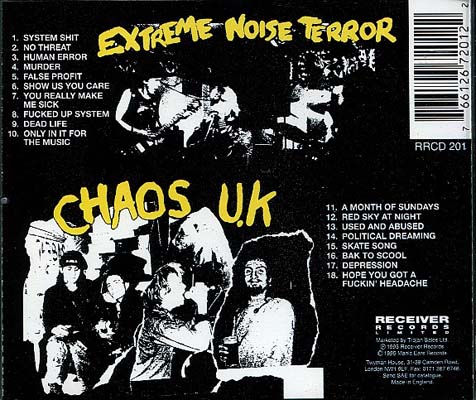 Extreme Noise Terror / Chaos U.K. - Radioactive Earslaughter - UK CD 1995 (Receiver - RRCD201)