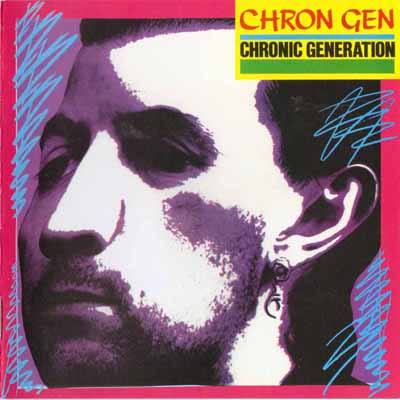 Chron Gen - Chronic Generation - UK CD 2005 (Captain Oi! - AHOY CD 268) 