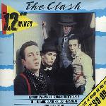 The Clash - The12 Mixes
