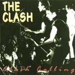 The Clash - Clash Calling