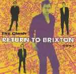 The Clash - Return To Brixton 