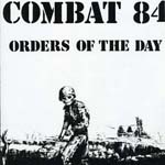 Combat 84 - Orders Of The Day CD