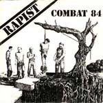 Combat 84 - Rapist