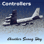 The Controllers - Another Sunny Day