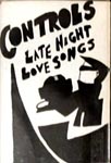 Controls - Late Night Love Songs