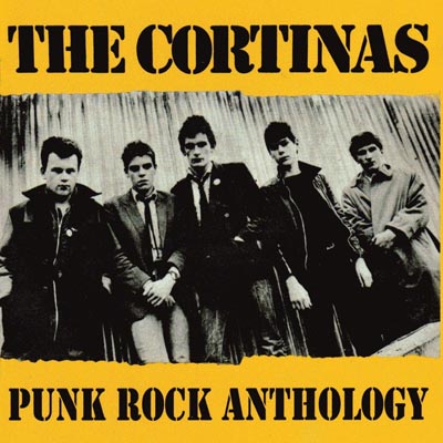 The Cortinas - Punk Rock Anthology