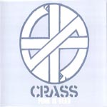 Crass - Punk Is Dead