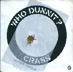 Crass - Who Dunnit?