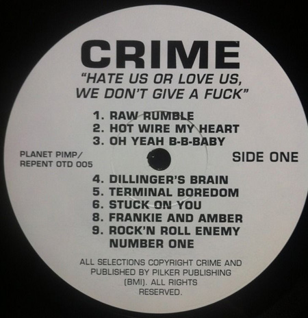 Crime - Hate Us Or Love Us, We Don't Give A Fuck