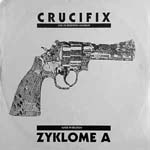 Crucifix . Zyklome A - Live At Brighton Academy / Made In Belgium