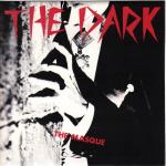 The Dark - The Masque