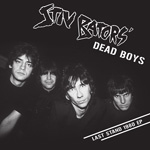 Stiv Bators ' Dead Boys* - Last Stand 1980 EP