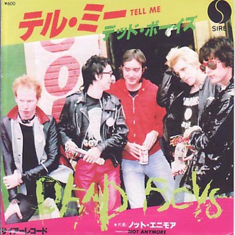 Dead Boys - Tell Me Japanese 7"