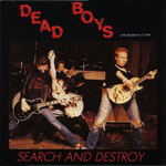 Dead Boys - Search and Destroy - Live CBJB N.Y.C. 1979