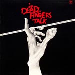 Dead Fingers Talk - Storm The Reality Studios