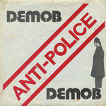 Demob - Anti-Police