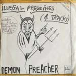Demon Preacher - Illegal Pressings (4 Tracks)