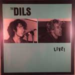 The Dils - Live!