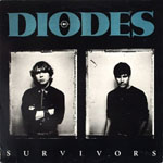 The Diodes - Survivors