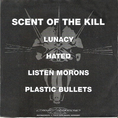 Dirt - Scent Of The Kill - Germany 7" 1994 (Skuld - SKULD 019) Back Cover