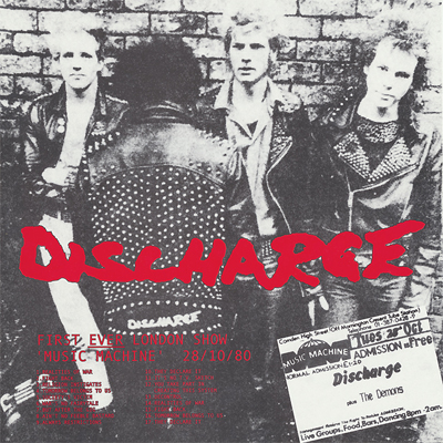 Discharge - First Ever London Show 'Music Machine' 28/10/80
