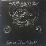 Discharge - Grave New World