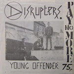 Disrupters - Young Offender
