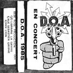 D.O.A. - En Concert 1985 