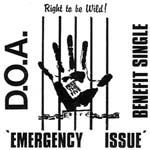 D.O.A. - Right To Be Wild