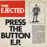 The Ejected - Press The Button E.P. 