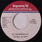 Elton Motello / Mino - Jet Boy, Jet Girl / Kama Sutra (Come And Play With Me)